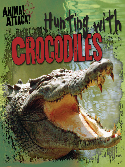 Title details for Hunting with Crocodiles by Stephanie Saia - Available